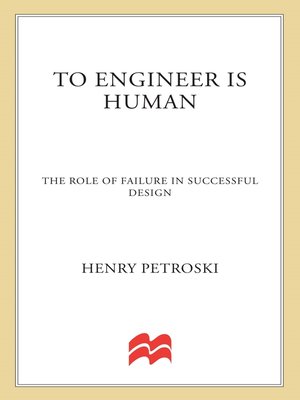 cover image of To Engineer Is Human